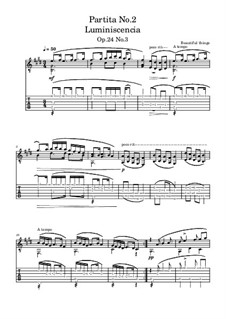 Partita No.2: Luminiscencia, Op.24 No.3 by Beautiful things Martínez