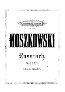Aus aller Herren Länder, Op.23: Nr.1 Russisch, für Cello und Klavier by Moritz Moszkowski
