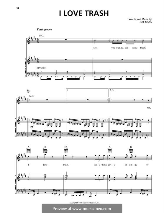 I Love Trash: Für Stimme und Klavier (oder Gitarre) by Jeff Moss