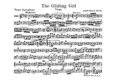 The Gliding Girl. Tango: Tenor saxophone part by John Philip Sousa