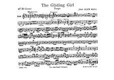 The Gliding Girl. Tango: Cornet in B I part by John Philip Sousa