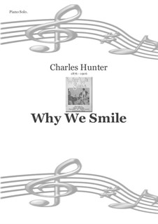 Why We Smile: Für Klavier by Charles Hunter
