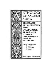 Anthology of Sacred Song. Selected Arias from Oratorios for Tenor and Piano (Volume III): Anthology of Sacred Song. Selected Arias from Oratorios for Tenor and Piano (Volume III) by Charles Gounod, William Sterndale Bennett, Ferdinand von Hiller, Bernhard Molique, Saverio Mercadante, Julius Benedict, Joseph Barnby, Myles B. Foster