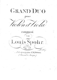 Grosses Duett für Violine und Bratsche, Op.13: Stimmen by Louis Spohr