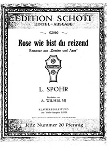 Zemire und Azor, WoO 52: Rose, wie reizend, für Violine (oder Klarinette) und Klavier by Louis Spohr