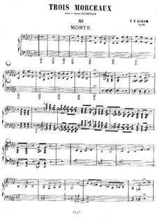 Trois morceaux dans le genre pathétique, Op.15: No.3 Morte (Death) by Charles-Valentin Alkan