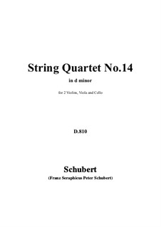 Streichquartett Nr.14 in d-Moll 'Tod und das Mädchen', D.810: Vollpartitur, Stimmen by Franz Schubert