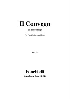 Il Convegno. Divertimento für zwei Klarinetten mit Klavier: For two clarinets and piano by Amilcare Ponchielli