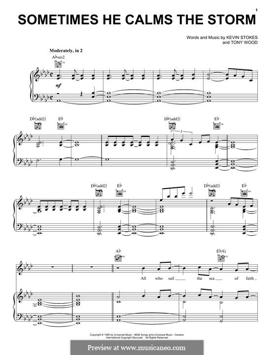 Sometimes He Calms the Storm: Für Stimme und Klavier (oder Gitarre) by Kevin Stokes, Tony Wood