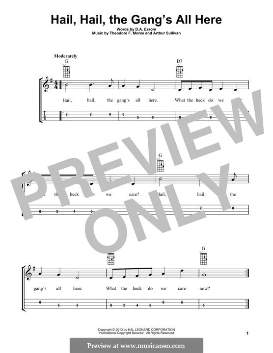 Hail! Hail! The Gang's All Here!: For mandolin by Arthur Sullivan, Theodore F. Morse