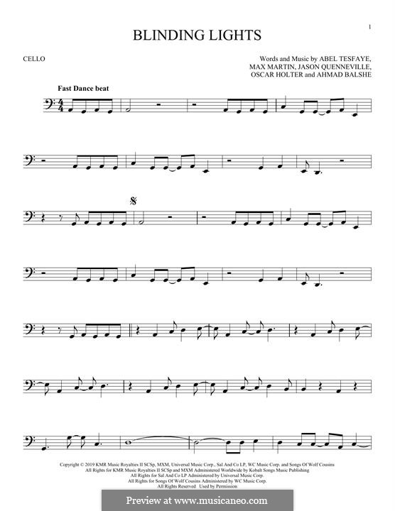 Blinding Lights (The Weeknd): Für Cello by Max Martin, Abel Tesfaye, Ahmad Balshe, Jason Quenneville, Oscar Holter