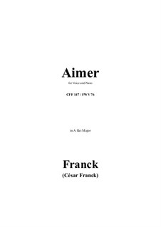 Aimer in A flat Major: Aimer in A flat Major by César Franck
