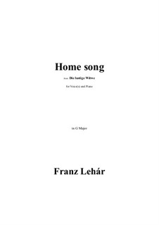 Die Lustige Witwe: Home song in G Major by Franz Lehár
