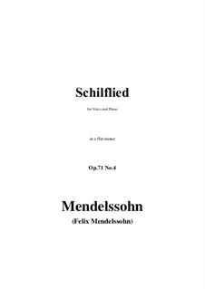 Sechs Lieder, Op.71: No.4 Schilfied in e flat minor by Felix Mendelssohn-Bartholdy