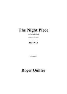 The Night Piece in a minor, Op.8 No.4: The Night Piece in a minor by Roger Quilter