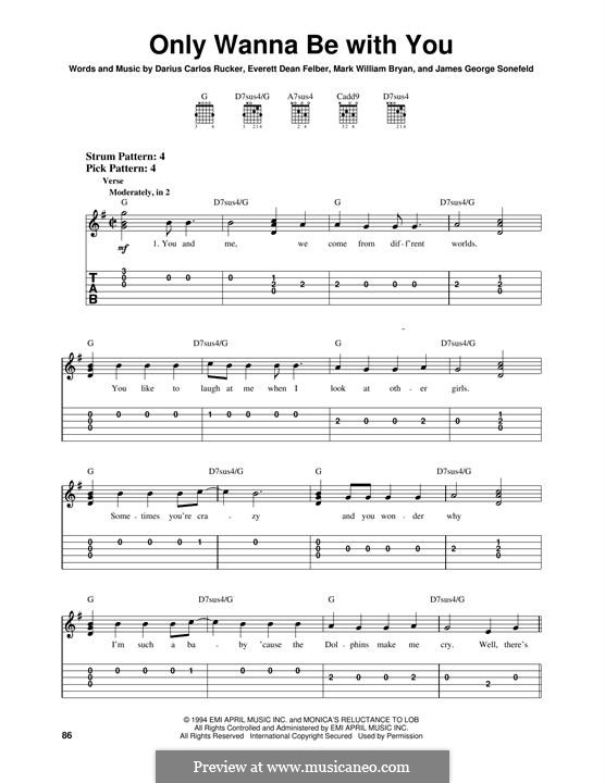 Only Wanna Be with You (Hootie & The Blowfish): Für Gitarre mit Tabulatur by Darius Carlos Rucker, Everett Dean Felber, James George Sonefeld, Mark William Bryan