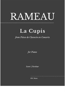 La Cupis aus Pièces de Clavecin en Concerts für Klavier: La Cupis aus Pièces de Clavecin en Concerts für Klavier by Jean-Philippe Rameau