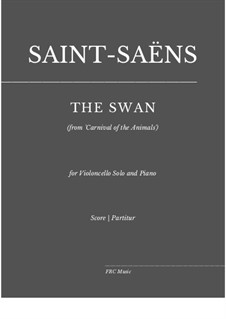 Der Schwan: Für Cello und Klavier by Camille Saint-Saëns