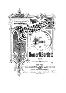 Polonäse in A-Dur, Op.38: Polonäse in A-Dur by Homer Newton Bartlett