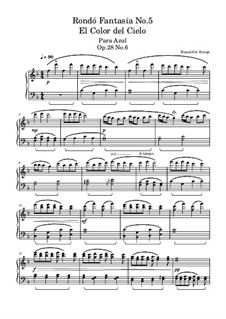 Rondó Fantasía No.5, Op.28 No.6: Rondó Fantasía No.5 by Beautiful things Martínez