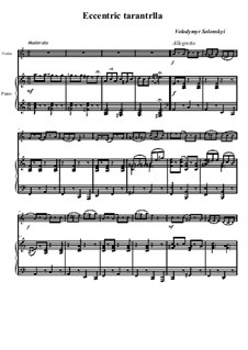 Эксцентричная тарантелла: Для скрипки и фортепиано by Vladimir Solonskiy