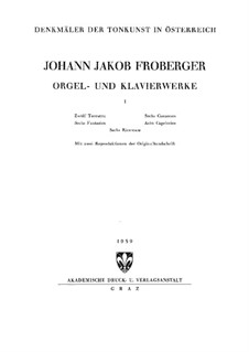 Ausgewählte Werke für Tasteninstrumente: Buch I by Johann Jacob Froberger