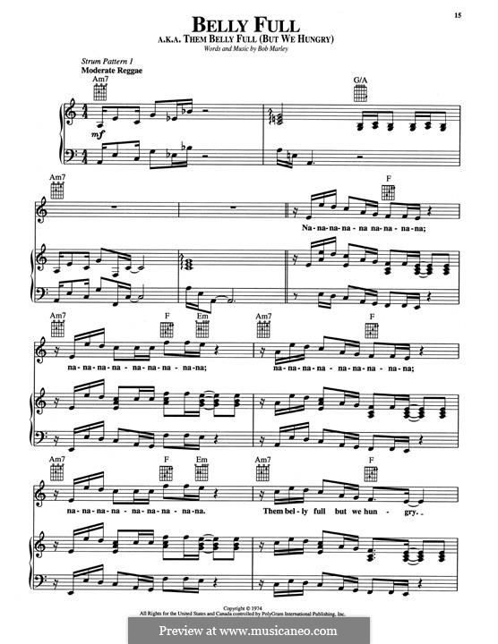 Them Belly Full (But We Hungry): Für Stimme und Klavier (oder Gitarre) by Bob Marley