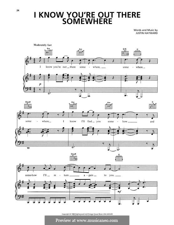 I Know You're Out There Somewhere (The Moody Blues): I Know You're Out There Somewhere (The Moody Blues) by Justin Hayward