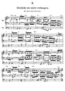 Elf Choralvorspiele Präludien, Op.122: Nr.9 Herzlich tut mich verlangen by Johannes Brahms