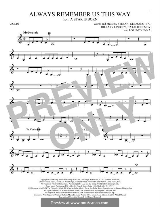 Always Remember Us This Way (from A Star is Born): Für Violine by Hillary Lindsey, Lori McKenna, Natalie Hemby, Stefani Germanotta
