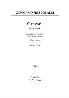 Canzoni da sonare. Book I: Canzoni da sonare. Book I by Girolamo Frescobaldi