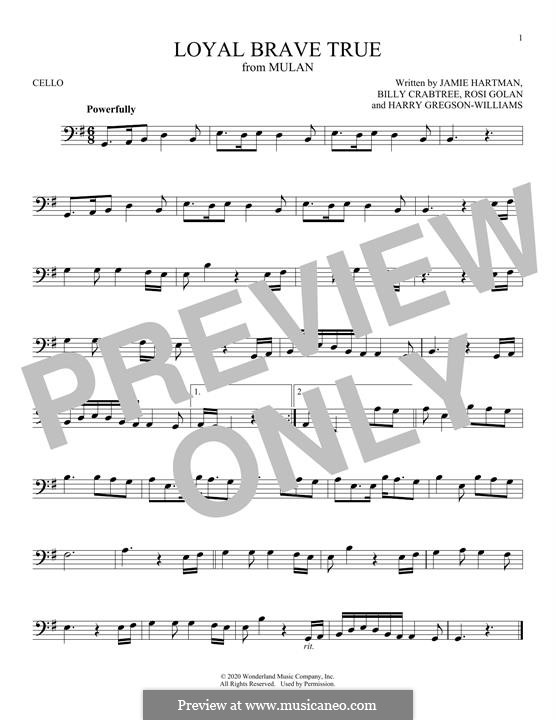 Loyal Brave True (from Mulan) Christina Aguilera: Für Cello by Harry Gregson-Williams, Jamie Hartman, Rosi Golan
