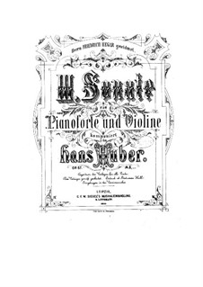Sonate für Violine und Klavier Nr.3 in D-Dur, Op.67: Teile I-II by Hans Huber