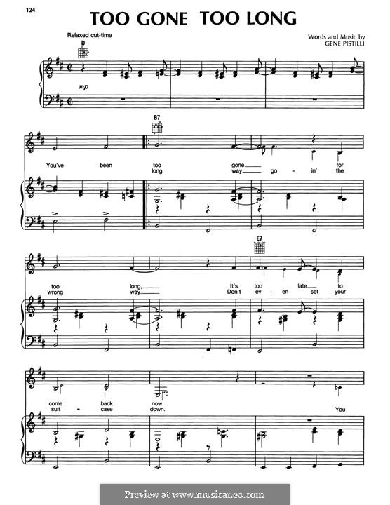 Too Gone Too Long: Für Stimme und Klavier (oder Gitarre) by Gene Pistilli