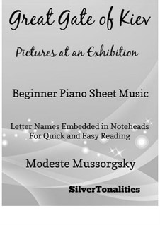 No.10 Das Heldentor. In der alten Hauptstadt Kiew: For beginner piano 2nd Edition by Modest Mussorgski