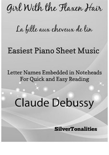 Nr.8 Das Mädchen mit dem flachsfarbenen Haar: For easiest piano by Claude Debussy