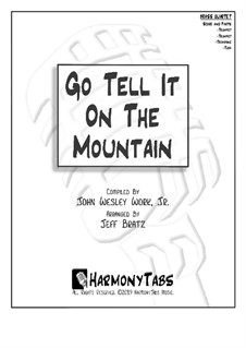 Go, Tell it on the Mountain: Für Blechblasquartett by folklore