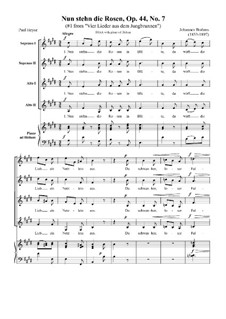 Zwölf Lieder und Romanzen, Op.44: Nr.7 Nun stehn die Rosen by Johannes Brahms