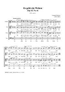 Sieben Lieder, Op.62: Nr.6 Es geht ein Wehen by Johannes Brahms