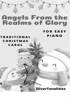 Angels from the Realms of Glory: For easy piano 2nd Edition by folklore