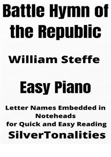 Battle Hymn of the Republic: For easy piano 2nd Edition by William Steffe