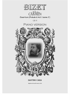 Vollständiger Oper: Ouvertüre, für Klavier by Georges Bizet