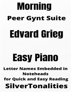 Suite Nr.1. Morgenstimmung, Op.46 No.1: For easy piano 2nd Edition by Edvard Grieg