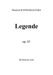 Legende, Op.81: Legende by Manfred Schwenkglenks