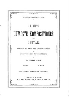 Aüsgewahlte Kompositionen für Gitarre (Teil I): Aüsgewahlte Kompositionen für Gitarre (Teil I) by Heinrich Proch, Peter Josef von Lindpainter, Johann Kaspar Mertz