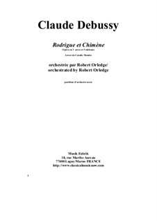 Rodrigue et Chimène: Vollpartitur by Claude Debussy