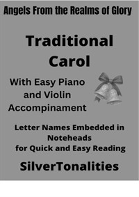Angels from the Realms of Glory Sheet Music Easy Violin Arrangement with an Easy Piano Accompaniment