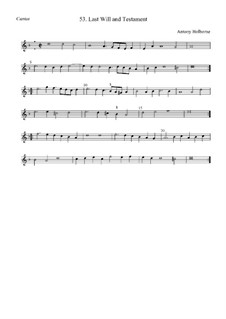 Last Will and Testament: Cantus by Anthony Holborne