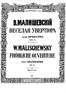 Fröhliche Ouverture, Op.11: Fröhliche Ouverture by Witold Maliszewski