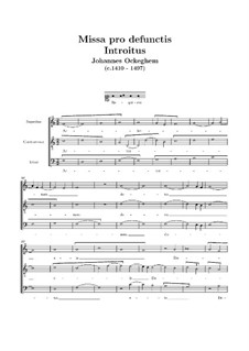 Missa pro defunctis: Introitus by Johannes Ockeghem